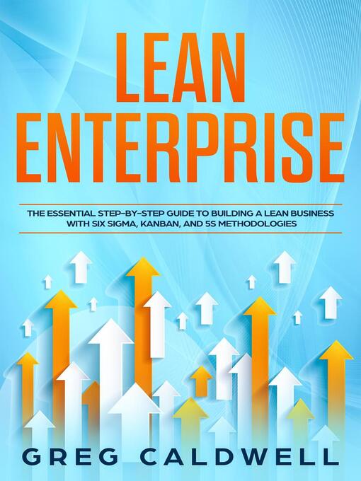 Title details for Lean Enterprise by Greg Caldwell - Available